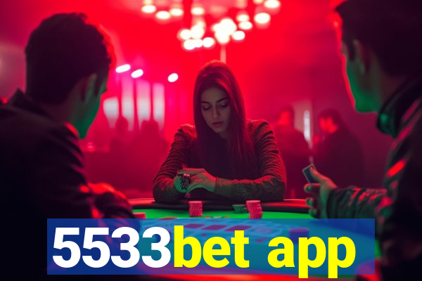 5533bet app